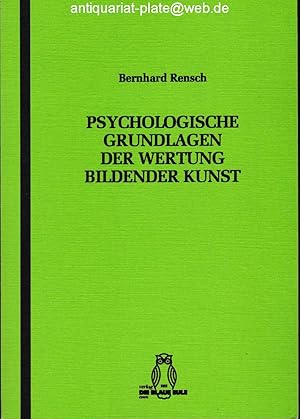 Psychologische Grundlagen der Wertung bildender Kunst.