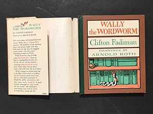Wally the wordworm. Drawings by Arnold Roth.
