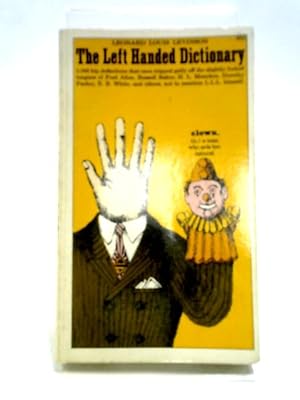 Bild des Verkufers fr Left Handed Dictionary zum Verkauf von World of Rare Books