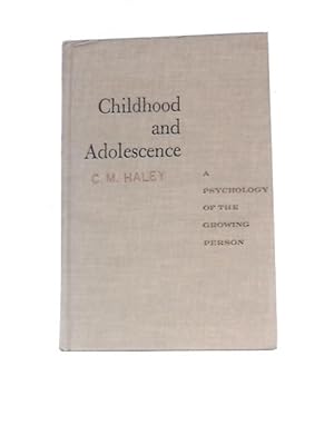 Immagine del venditore per Childhood and Adolescence venduto da World of Rare Books