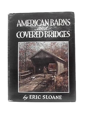Seller image for American Barns And Covered Bridges for sale by World of Rare Books