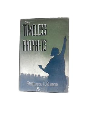 Imagen del vendedor de The Timeless Prophets a la venta por World of Rare Books