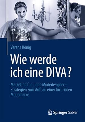 Seller image for Wie werde ich eine DIVA? for sale by Rheinberg-Buch Andreas Meier eK