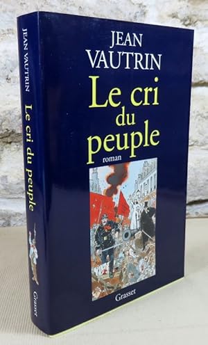 Image du vendeur pour Le cri du peuple. mis en vente par Latulu