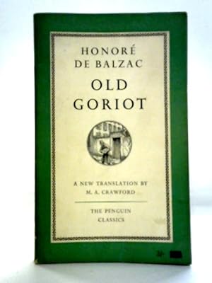 Bild des Verkufers fr Old Goriot zum Verkauf von World of Rare Books