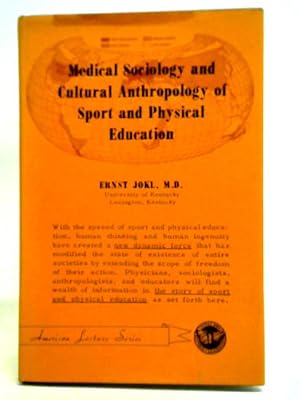 Imagen del vendedor de Medical Sociology And Cultural Anthropology Of Sport And Physical Education a la venta por World of Rare Books