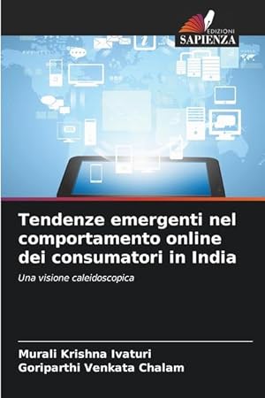 Bild des Verkufers fr Tendenze emergenti nel comportamento online dei consumatori in India zum Verkauf von moluna