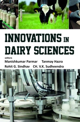 Seller image for Innovations in Dairy Sciences for sale by Vedams eBooks (P) Ltd