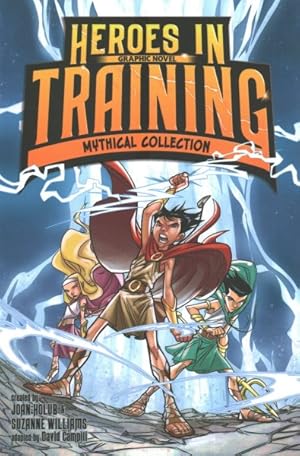 Seller image for Heroes in Training Graphic Novel Mythical Collection : Zeus and the Thunderbolt of Doom Graphic Novel / Poseidon and the Sea of Fury Graphic Novel / Hades and the Helm of Darkness Graphic Novel / Hyperion and the Great Balls of Fire Graphic Novel for sale by GreatBookPrices