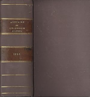 Imagen del vendedor de Annuaire de l'conomie politique et de la statistique ,1893 a la venta por PRISCA