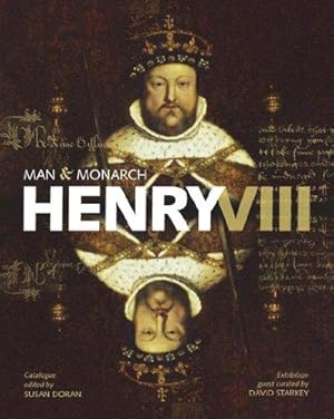 Image du vendeur pour Henry VIII: Man and Monarch mis en vente par WeBuyBooks