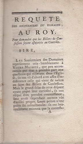 Seller image for Requete des soufermiers du domaine au Roy, pour demander que les billets de confession soient assujettis au contrle [par J.H. Marchand], [avec la participation de l'abb Cl. Mey?]. for sale by PRISCA