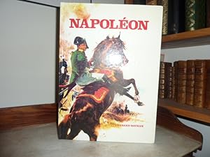 Seller image for Napolon racont aux enfants. Mise en oeuvre et textes de Raoul Guillaume. Dessins de Maurice Toussaint et Jean Steen. for sale by Librairie Le Jardin des Muses