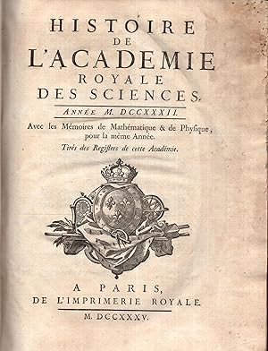 Immagine del venditore per Histoire de l'Acadmie Royale des Sciences anne 1732 venduto da PRISCA