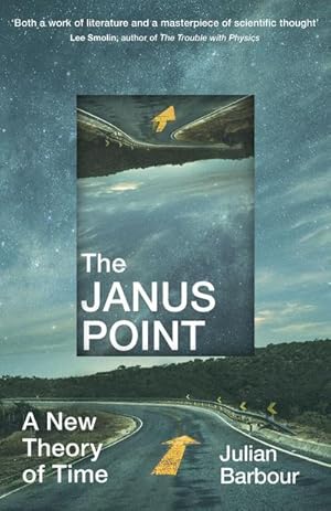 Bild des Verkufers fr The Janus Point : A New Theory of Time zum Verkauf von AHA-BUCH GmbH