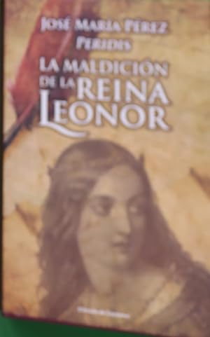 Seller image for La maldicin de la reina Leonor for sale by Librera Alonso Quijano