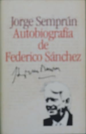 Imagen del vendedor de Autobiografía de Federico Sánchez a la venta por Librería Alonso Quijano