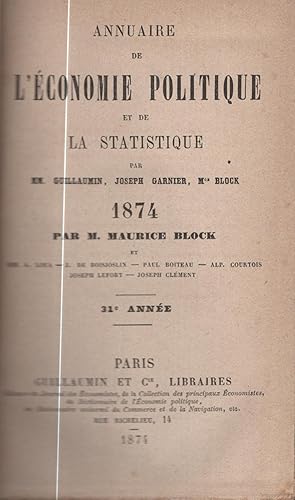 Imagen del vendedor de Annuaire de l'conomie politique et de la statistique : 1874 a la venta por PRISCA