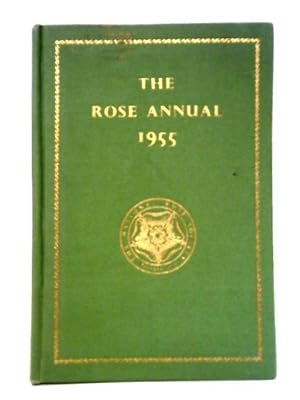 Seller image for The Rose Annual 1955 for sale by World of Rare Books