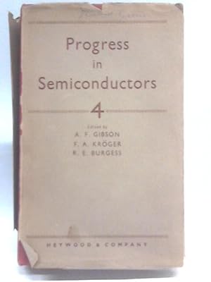 Bild des Verkufers fr Progress in Semiconductors: Volume 4 zum Verkauf von World of Rare Books