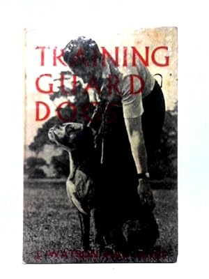 Image du vendeur pour Training Guard Dogs mis en vente par World of Rare Books