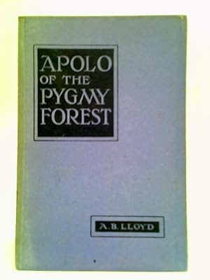 Bild des Verkufers fr Apolo Of The Pygmy Forest zum Verkauf von World of Rare Books