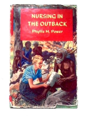 Imagen del vendedor de Nursing in the Outback a la venta por World of Rare Books