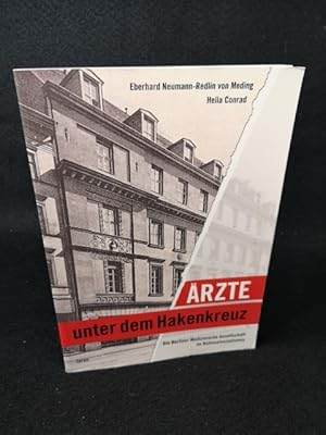 Immagine del venditore per rzte unter dem Hakenkreuz Die Berliner Medizinische Gesellschaft im Nationalsozialismus venduto da ANTIQUARIAT Franke BRUDDENBOOKS