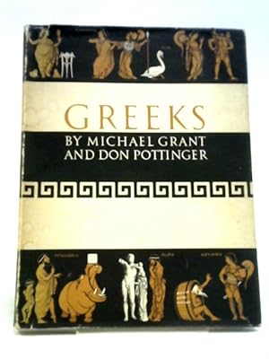 Imagen del vendedor de Greeks a la venta por World of Rare Books