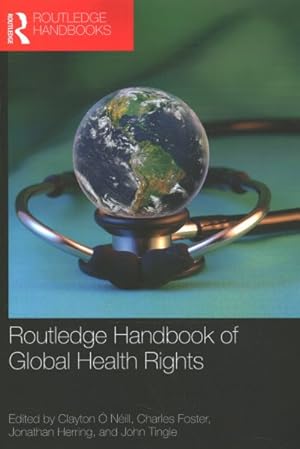 Seller image for Routledge Handbook of Global Health Rights for sale by GreatBookPrices