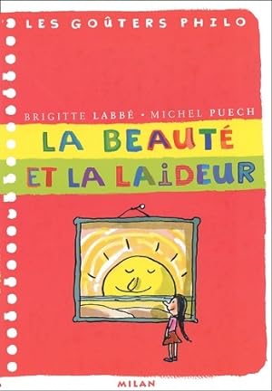 Seller image for La beaut? et la laideur - Brigitte Labb? for sale by Book Hmisphres