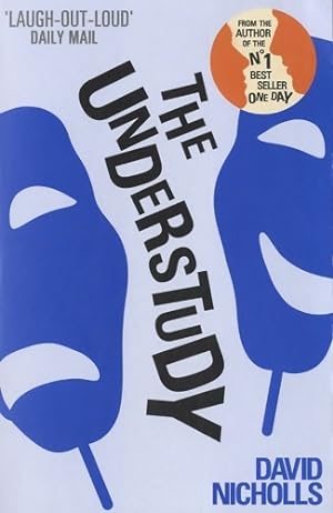 Seller image for The understudy - David Nicholls for sale by Book Hmisphres