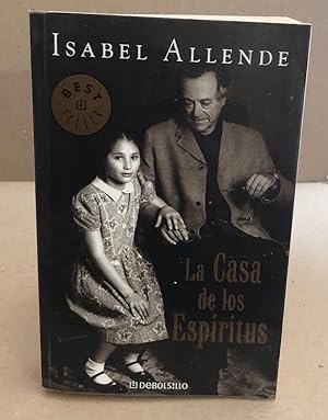 La Casa De Los Espiritus / the House of the Spirits (Bestseller (debolsillo))