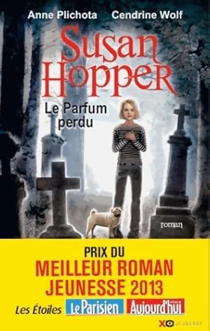 Image du vendeur pour Susan Hopper Tome I : Le parfum perdu - Anne Plichota mis en vente par Book Hmisphres