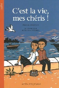 Bild des Verkufers fr C'est la vie, mes ch?ris ! - Eglal Errera zum Verkauf von Book Hmisphres