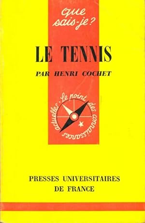 Le tennis - Henri Cochet