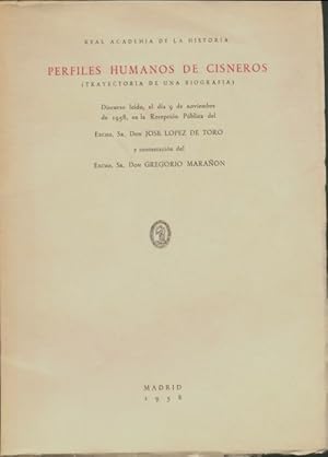 Bild des Verkufers fr Perfiles Humanos de Cisneros - ; Gregorio Maranon. Lopez de Toro zum Verkauf von Book Hmisphres
