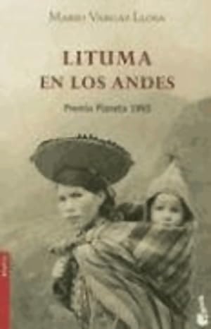 Seller image for Lituma en los andes / death in the andes - Mario Vargas Llosa for sale by Book Hmisphres