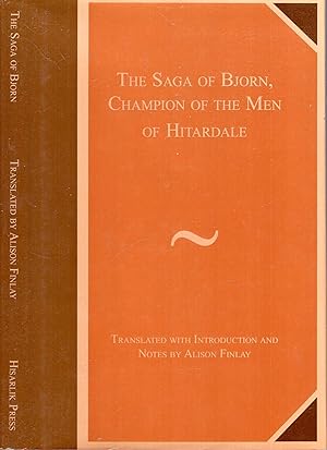 Seller image for The Saga of Bjorn, Champion of the Men of Hitardale for sale by Pendleburys - the bookshop in the hills