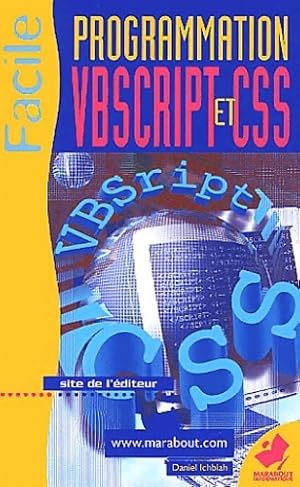 Image du vendeur pour Programmation vbscript et CSS - Daniel Ichbiah mis en vente par ChouetteCoop