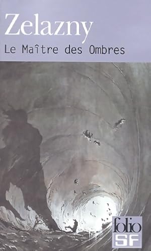 Image du vendeur pour Le ma?tre des ombres - Roger Zelazny mis en vente par Book Hmisphres