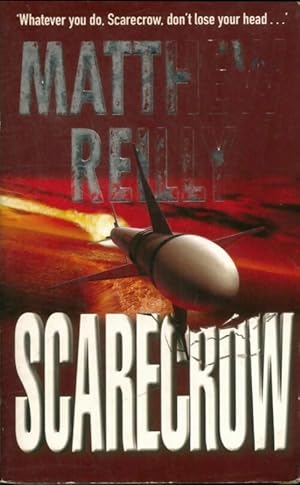 Image du vendeur pour Scarecrow - Matthew Reilly mis en vente par Book Hmisphres