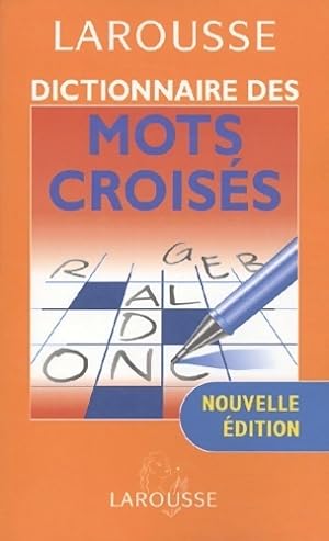 Dictionnaire des mots crois?s 2003 - Collectif