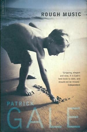 Image du vendeur pour Rough music - Patrick Gale mis en vente par Book Hmisphres