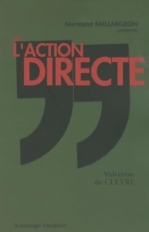 Bild des Verkufers fr De l'action directe - Voltairine De Cleyre zum Verkauf von Book Hmisphres