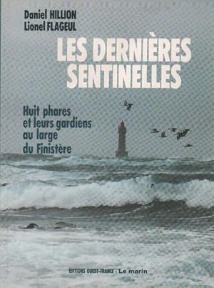 Imagen del vendedor de Les derni?res sentinelles - Daniel Hillion a la venta por Book Hmisphres