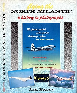 Bild des Verkufers fr Flying the North Atlantic zum Verkauf von Pendleburys - the bookshop in the hills