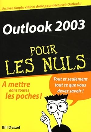 Image du vendeur pour Outlook 2003 - Bill Dyszel mis en vente par Book Hmisphres