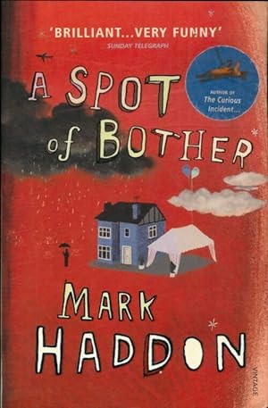 Seller image for A spot of bother - Mark Haddon for sale by Book Hmisphres