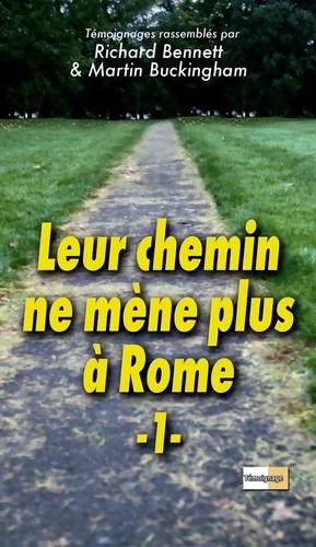 Leur chemin ne m ne plus   Rome 1 - Collectif